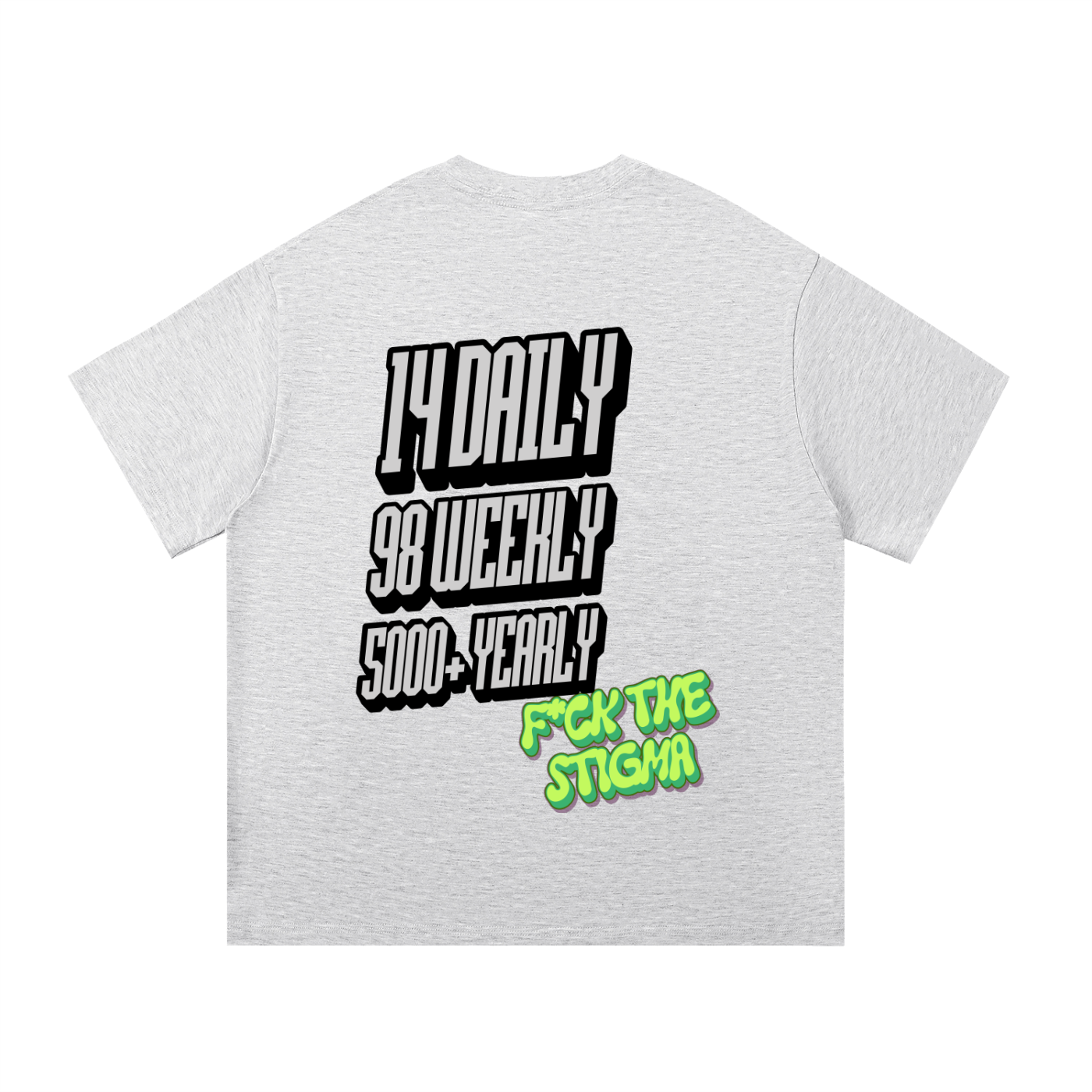 F*ck The Stigma T-Shirt