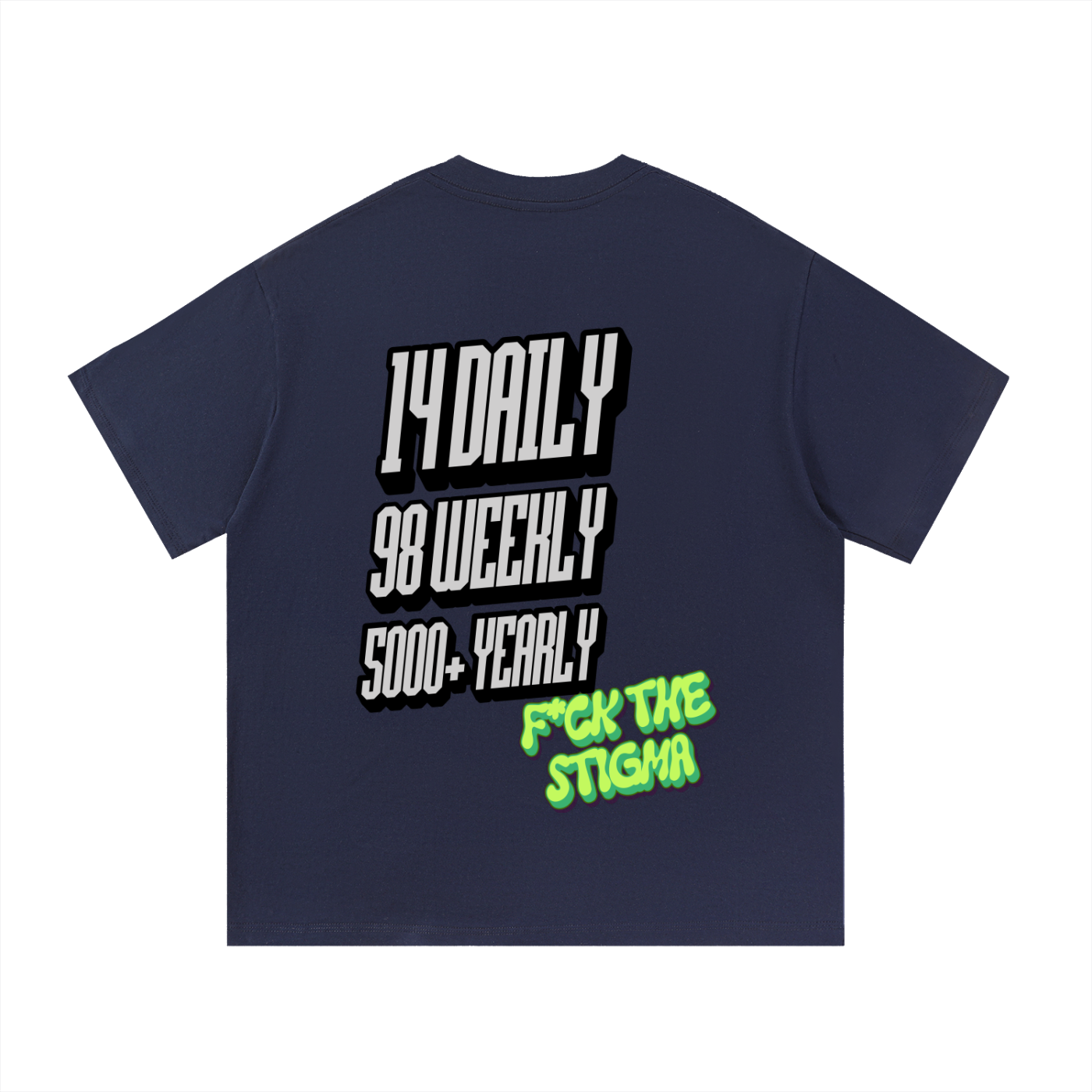 F*ck The Stigma T-Shirt