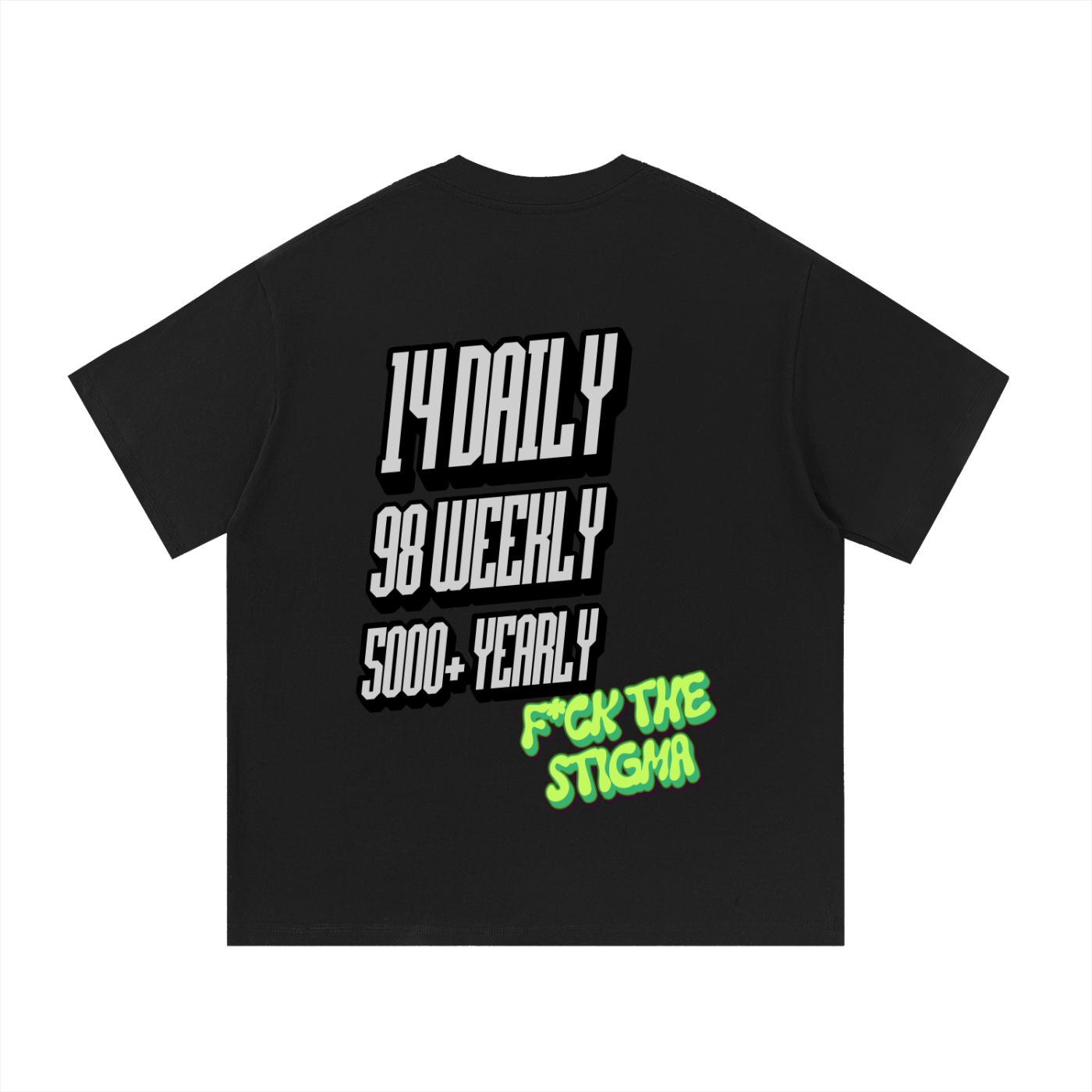 F*ck The Stigma T-Shirt